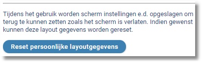 Knop Reset persoonlijke layout gegevens